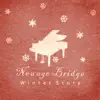 Newage Bridge - 겨울 이야기(뉴에이지 크리스마스 캐롤) - Single